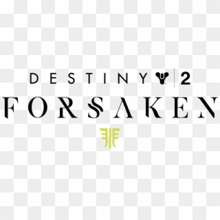 'destiny 2' Update - Destiny 2 Forsaken Png, Transparent Png