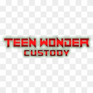 Teen Wonder - Custody - Graphics, HD Png Download