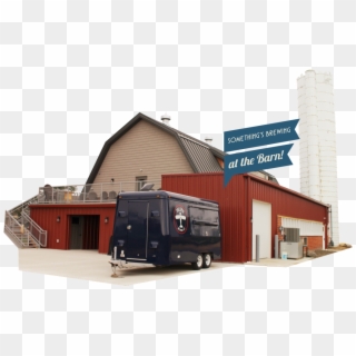 Something Is Brewing At The Barn - Commercial Building, HD Png Download