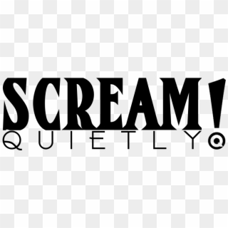 Scream Quietly, HD Png Download