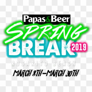 Spring Break 2019 Weekend 1 Packages - Rosarito Spring Break 2019, HD Png Download
