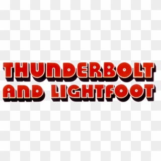 Thunderbolt And Lightfoot - Graphic Design, HD Png Download