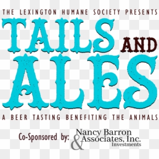 Our 12th Annual Tails & Ales Will Be Held On Saturday, - Calligraphy, HD Png Download