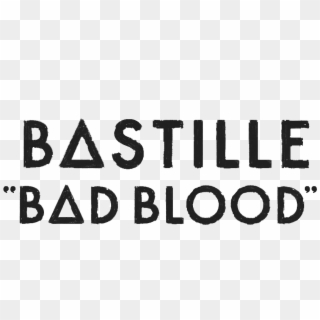 File - Bastille - Bad Blood - Logotipo - Bastille, HD Png Download