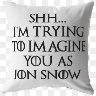 I'm Trying To Imagine You As Jon Snow - Boyfriend, HD Png Download