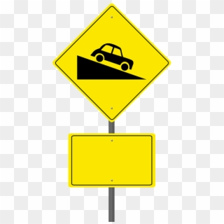 Road Sign, Steep Hill Ahead, Warning Sign, Blank Sign - Traffic Sign, HD Png Download