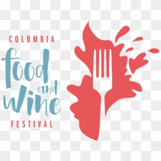 Columbia Food And Wine Festival - Food And Wine Festival Logo, HD Png Download