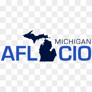 Afl Cio Michigan Logo, HD Png Download