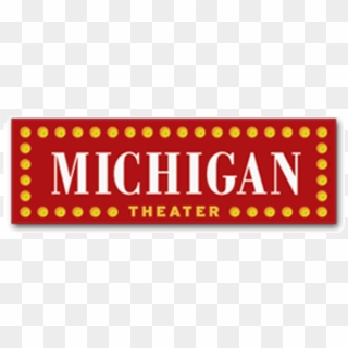 Michigan-theater - Michigan Theater Logo, HD Png Download