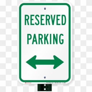Reserved Parking Sign - Parking Sign, HD Png Download
