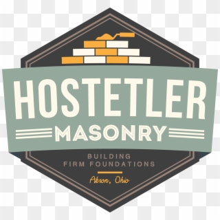 Hostetler Masonry - Sign, HD Png Download
