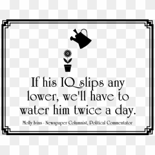 This Free Icons Png Design Of Humorous Quote 7, Transparent Png