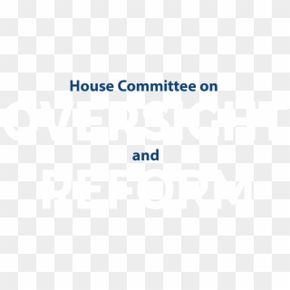 House Committee On Oversight And Government Reform - Electric Blue, HD Png Download