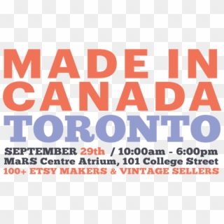 Made In Canada Toronto, - Poster, HD Png Download