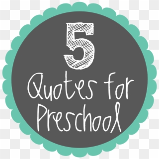 5 Inspirational Quotes For Preschool - Border Round, HD Png Download