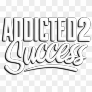 Addicted2success, Addictedtosuccess - Calligraphy, HD Png Download