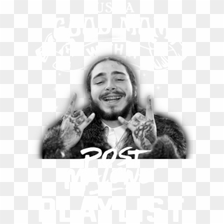 Just A Good Mom With A Post Malone Playlist Shirt, - Would Post Malone Look Like Without Tattoos, HD Png Download
