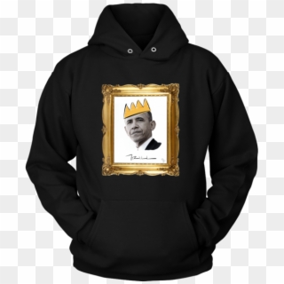 Barack Obama With Crown Unisex Hoodie - Shirt, HD Png Download